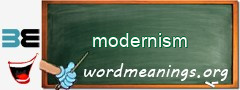 WordMeaning blackboard for modernism